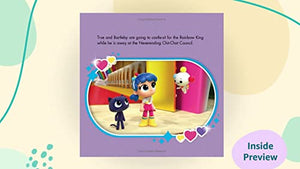 True and the Rainbow Kingdom: The Magical Flower