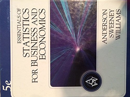 Essentials of Statistics for Business and Economics