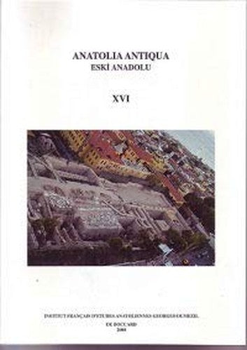 ANATOLIA ANTIQUA VOL. 16-2008