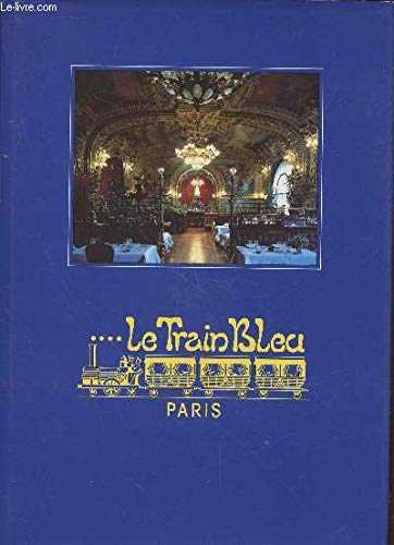 Le Train bleu =: The Train bleu (French Edition)
