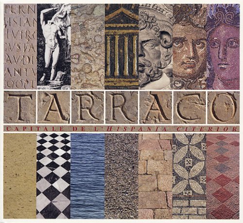 Tarraco: Capitale de l'Hispania Citerior