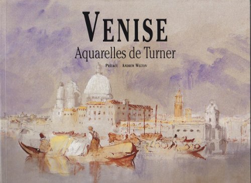 Turner Et Venise