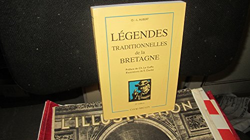 Legendes Traditionnelles de Bretagne (French Edition)