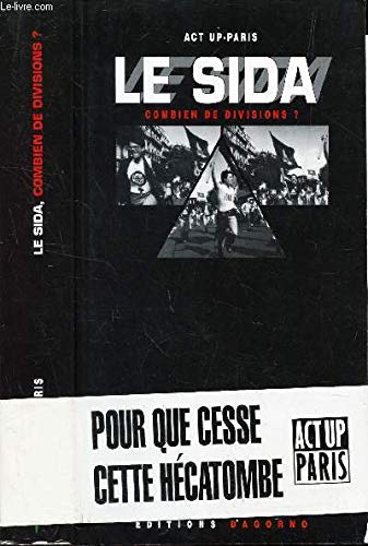 Le SIDA, combien de divisions? (Collection "Combien de divisions?") (French Edition)