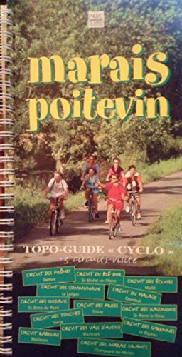 Topo-Guide "cyclo" Marais poitevin : 13 circuits-visite
