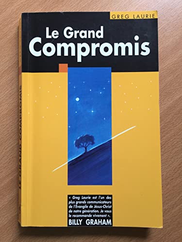 Le grand compromis