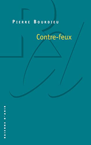 Contre-feux 1. Propos pour servir a la resistance contre l'invasion.