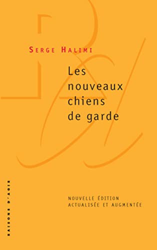 Les Nouveaux chiens de garde (NE)