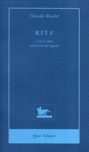 Ritz: A story that outshines the legend