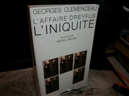 L'affaire Dreyfus l'iniquité