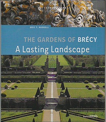 The Gardens of Brecy