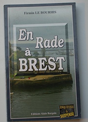 En rade à Brest
