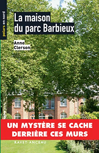 LA MAISON DU PARC BARBIEUX