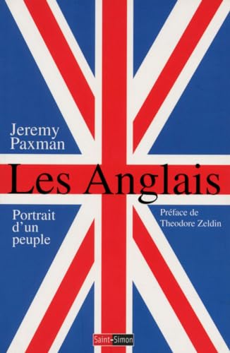 Les Anglais - Portrait d'un peuple