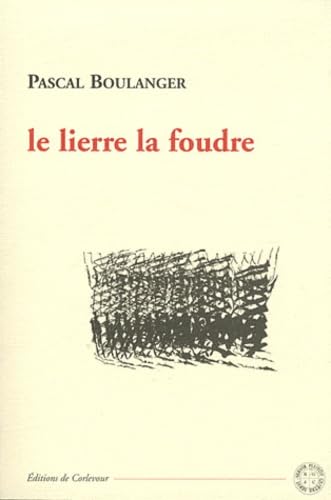Le lierre et la foudre