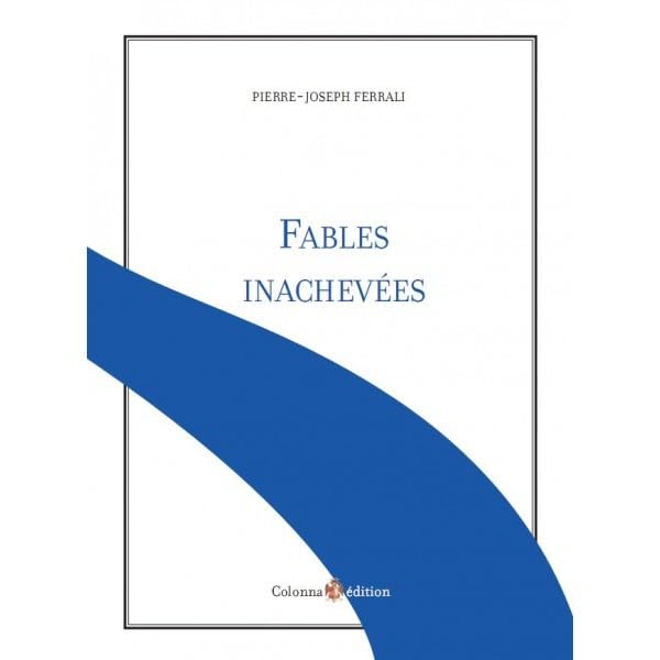 Fables inachevées