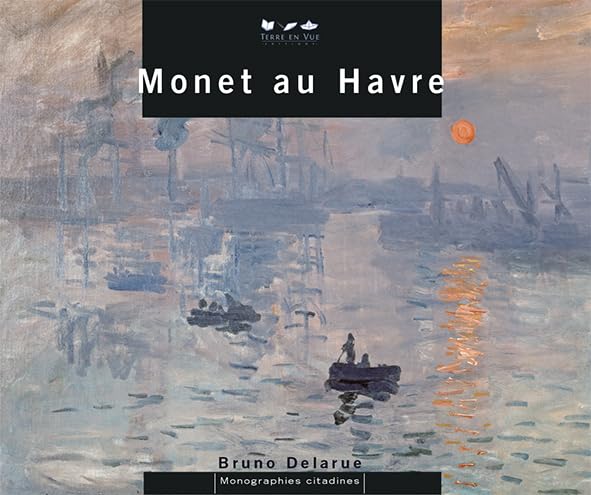 Monet au Havre