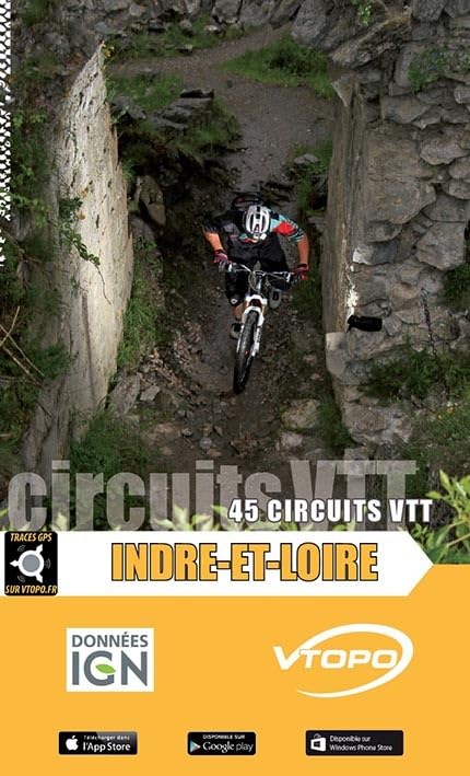INDRE ET LOIRE 45 CIRCUITS VTT
