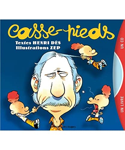 CASSE-PIEDS livre + CD