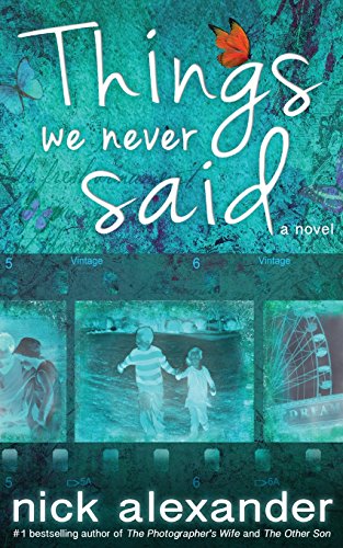 Things We Never Said
