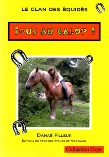le clan des equides, tous au galop !