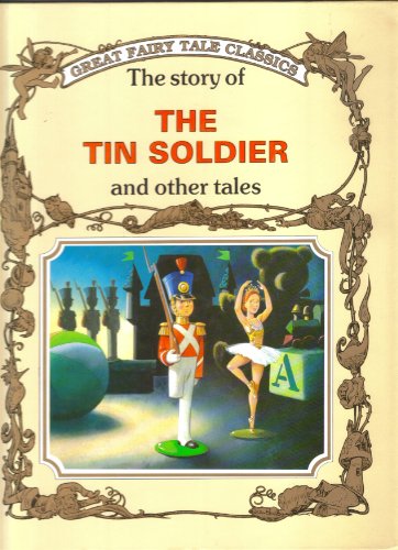 Tin Soldier and Other Tales