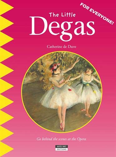 Little Degas: Go Behind the Scenes at the Opera!