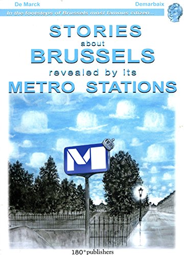 Short Stories from Brussels along the Metro Stations