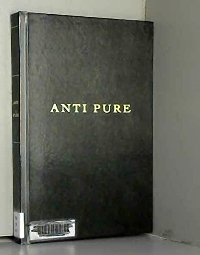 Anti Pure