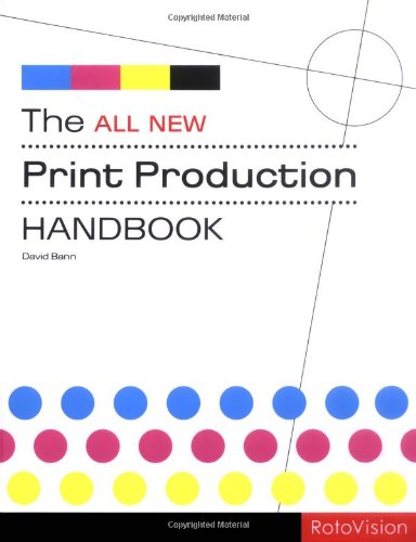 The All New Print Production Handbook