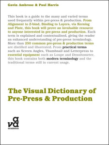 The Visual Dictionary of Pre-press and Production 