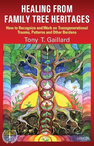 Healing from Family Tree Heritages