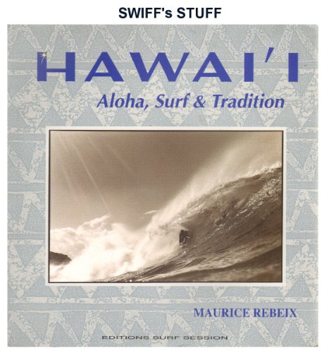 HawaiAi Aloha surf  tradition