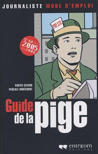 Guide de la pige