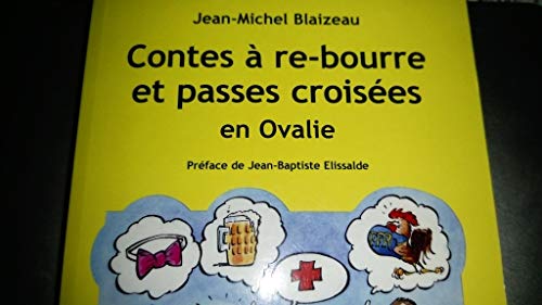 contes à re-bourre et passes croisées en ovalie