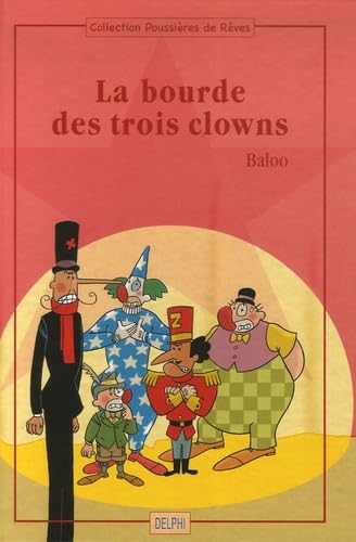 La bourde des trois clowns