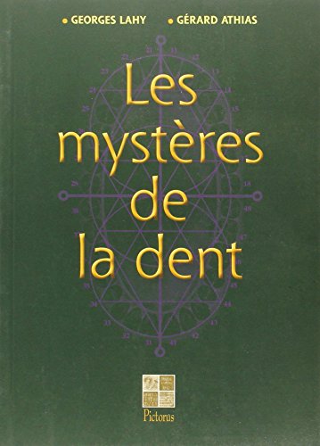 Mystères de la dent