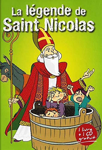 LA LEGENDE DE SAINT NICOLAS