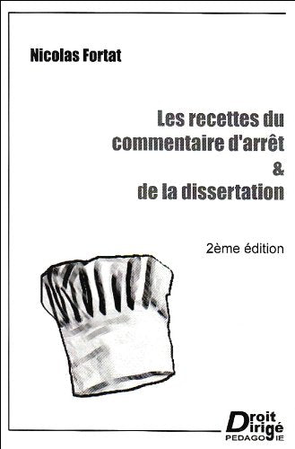 LES RECETTES DU COMMENTAIRE D'ARRÊT & DE LA DISSERTATION