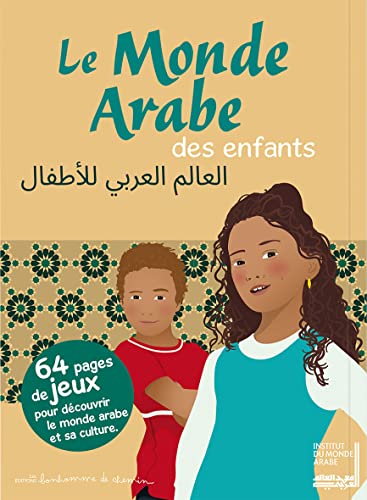 LE MONDE ARABE DES ENFANTS