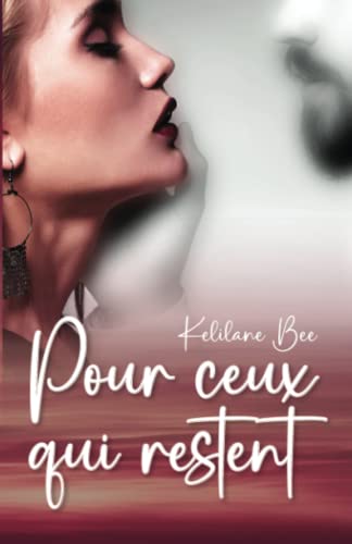 POUR CEUX QUI RESTENT