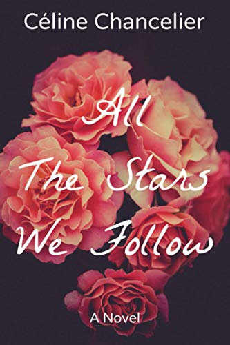 All The Stars We Follow