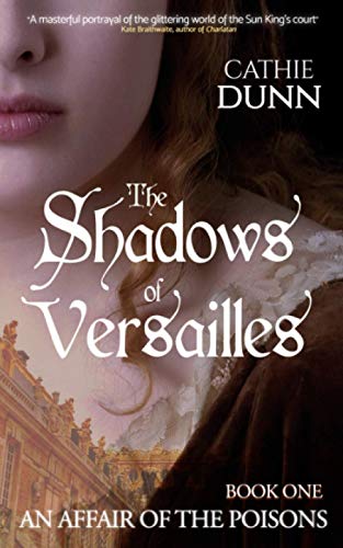 The Shadows of Versailles