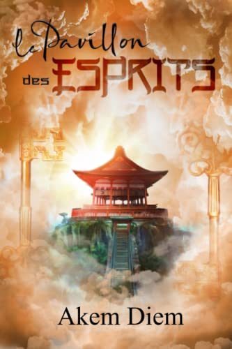 Le Pavillon des Esprits