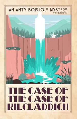 The Case of the Case of Kilcladdich