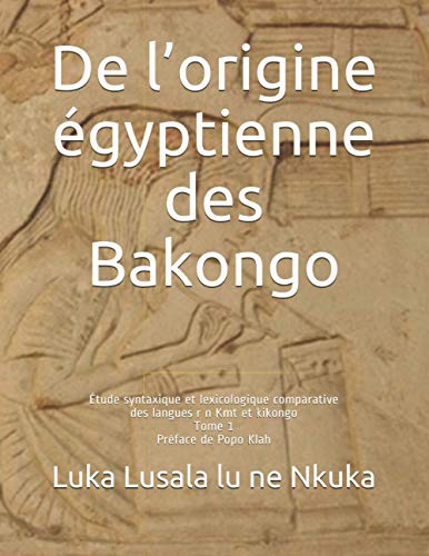 De l'origine egyptienne des Bakongo