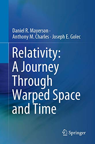 Relativity: A Journey Through Warped Space and Time