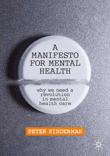 A Manifesto for Mental Health