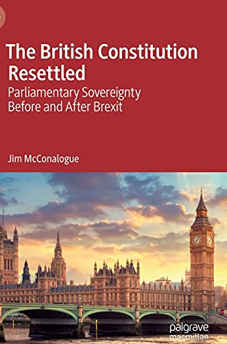 The British Constitution Resettled