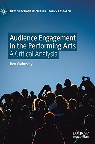 Audience Engagement in the Performing Arts
